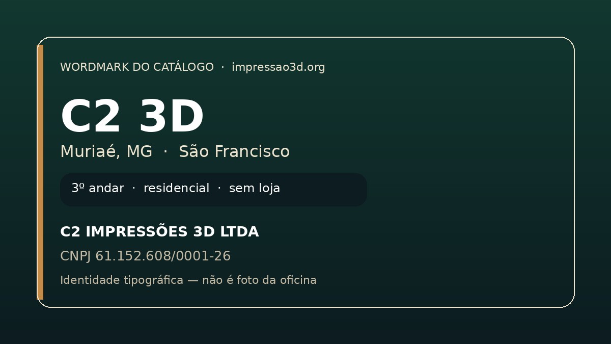 Imagem pública relacionada a C2 3D, empresa de impressão 3D em Muriaé