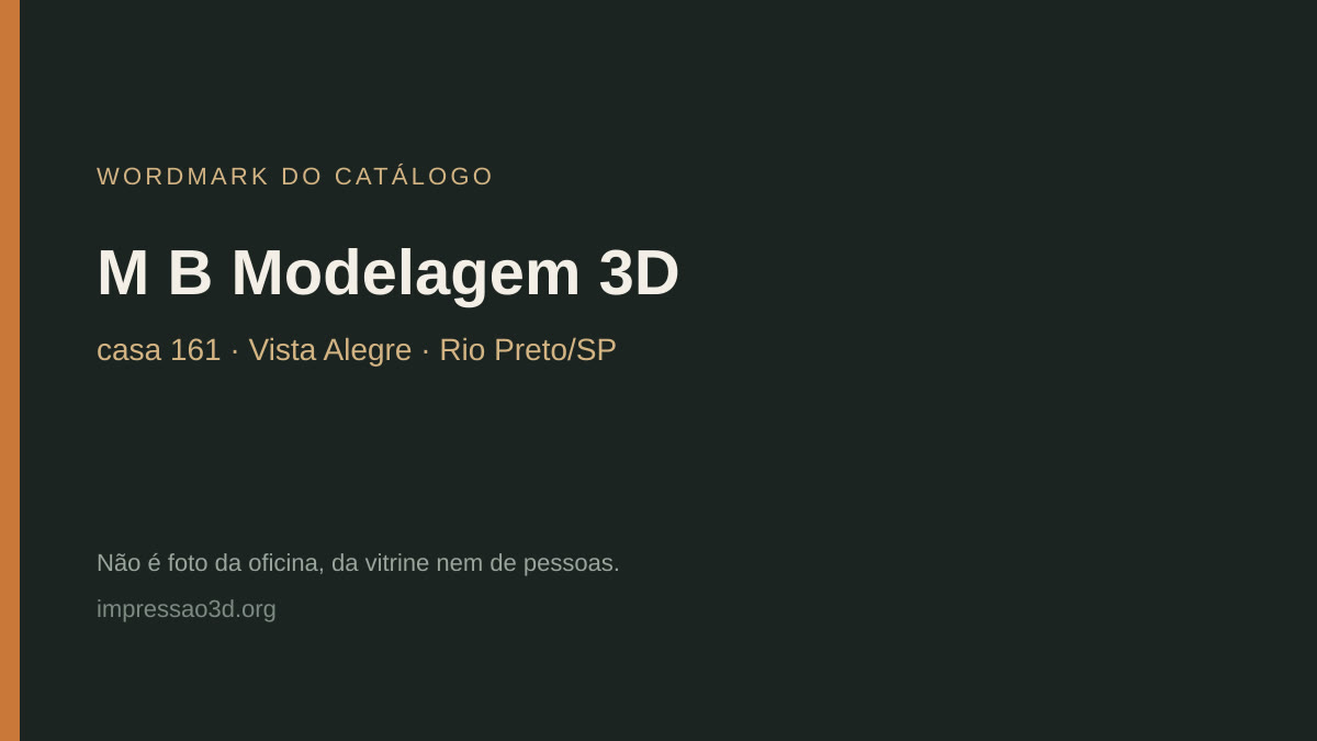 Imagem pública relacionada a M B Modelagem 3D, empresa de impressão 3D em São José do Rio Preto