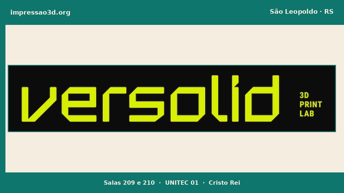 Imagem pública relacionada a Versolid 3D Print Lab, empresa de impressão 3D em São Leopoldo