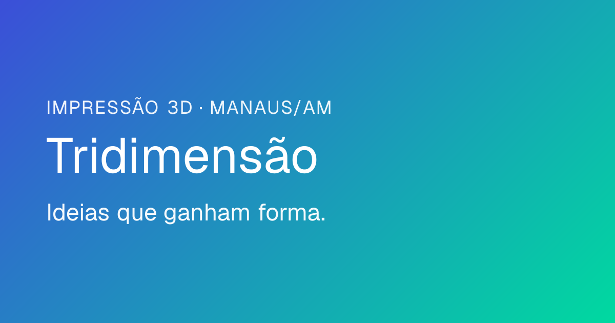 Imagem pública relacionada a Tridimensão, empresa de impressão 3D em Manaus