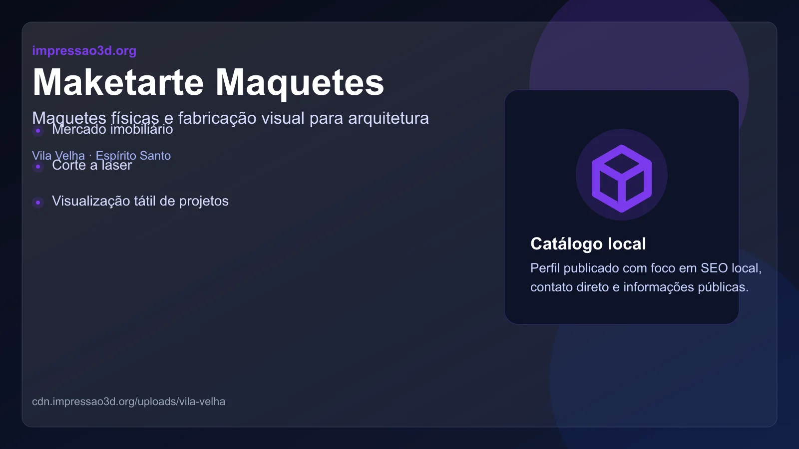 Imagem pública relacionada a Maketarte Maquetes, empresa de impressão 3D em Vila Velha